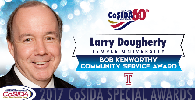 Special Awards Salute: Larry Dougherty (Temple University), Bob Kenworthy Community Service Award